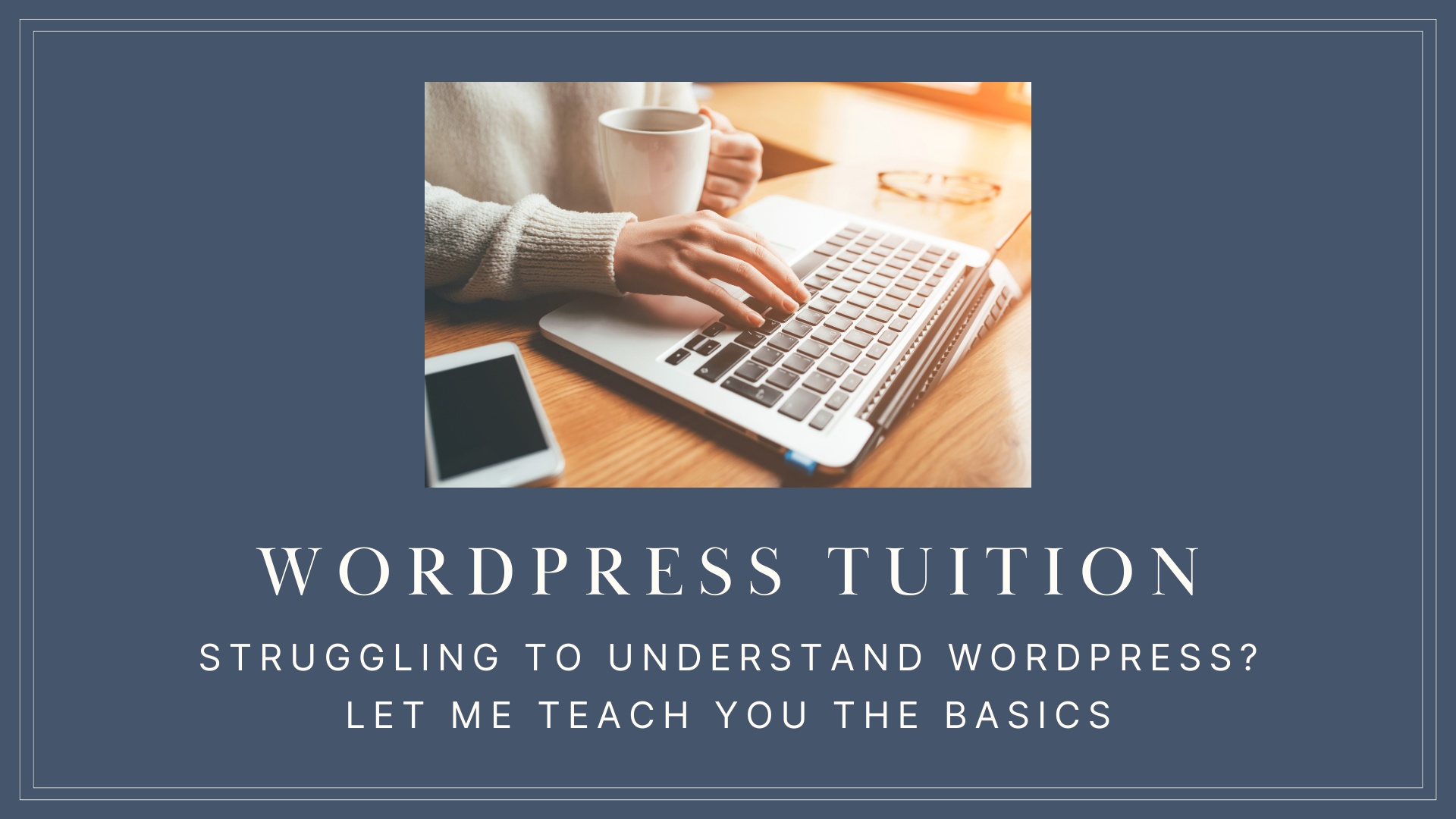 WordPress Tuition